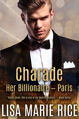 Charade: Her Billionaire – Paris