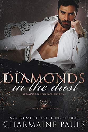 Diamonds in the Dust