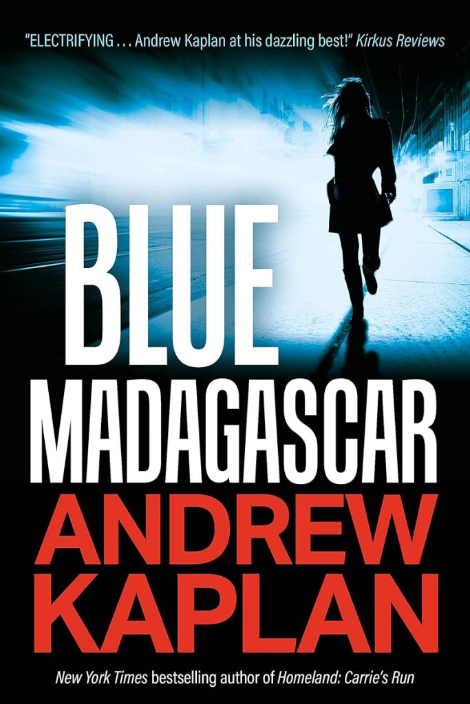 Blue Madagascar: A Fast-Paced, High-Octane Spy Thriller cover