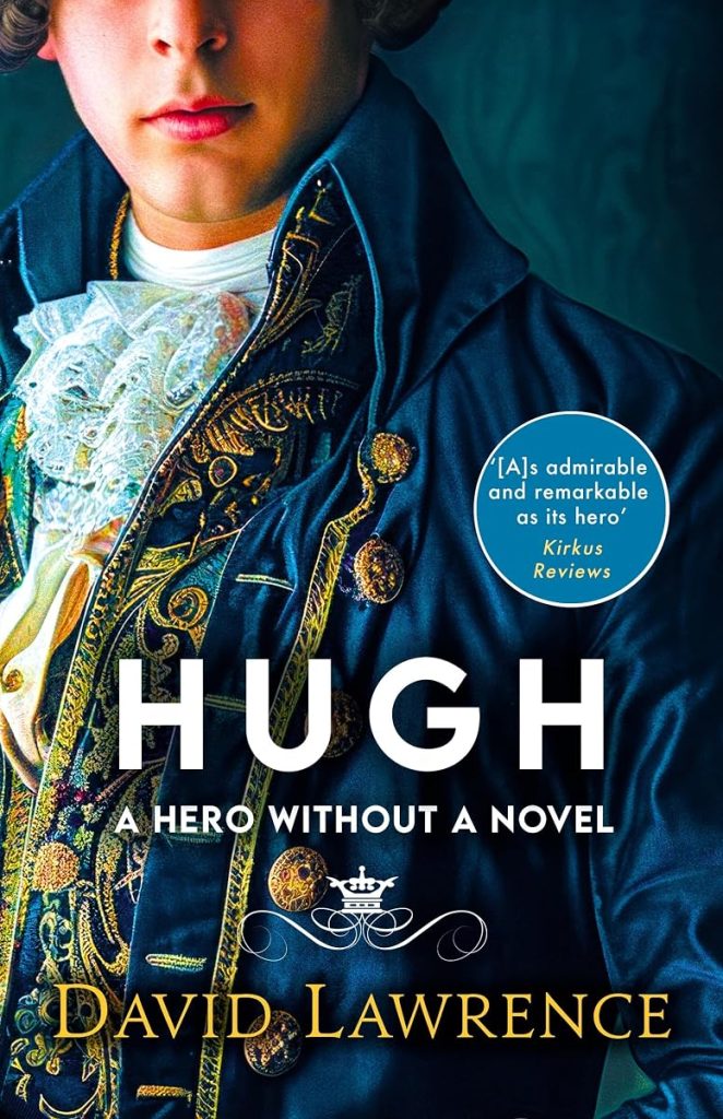 Hugh: A Hero without a Novel cover