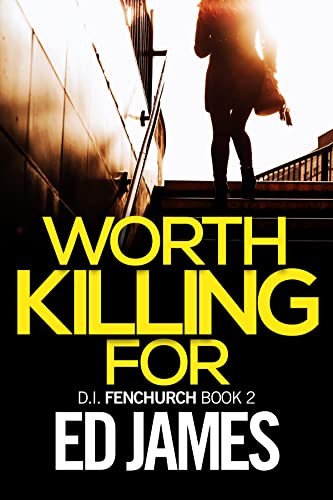 Worth Killing For