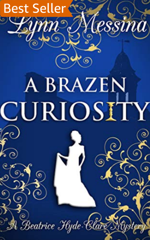 A Brazen Curiosity: A Regency Cozy Historical Murder Mystery