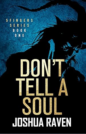 Don’t Tell a Soul