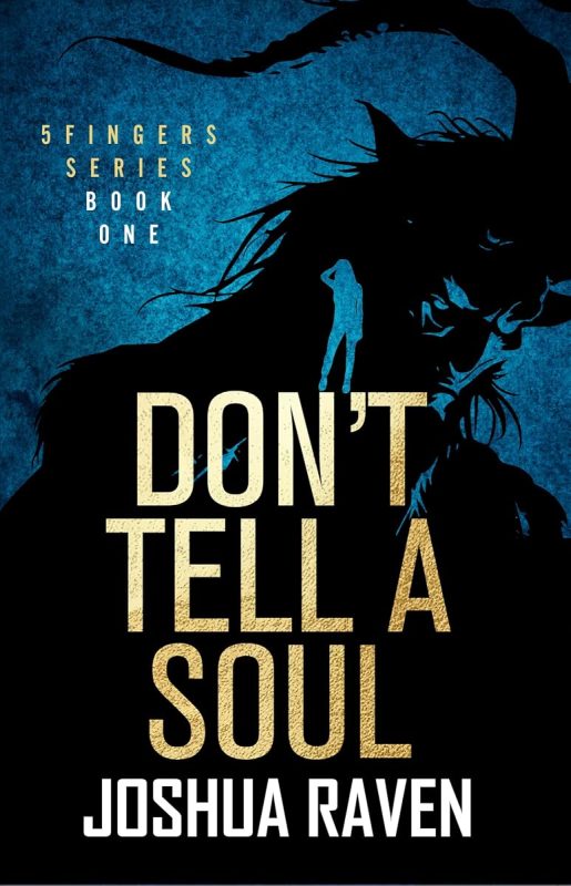 Don’t Tell a Soul