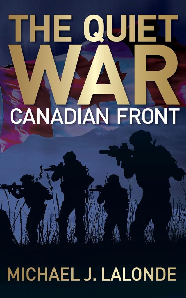The Quiet War: Canadian Front cover