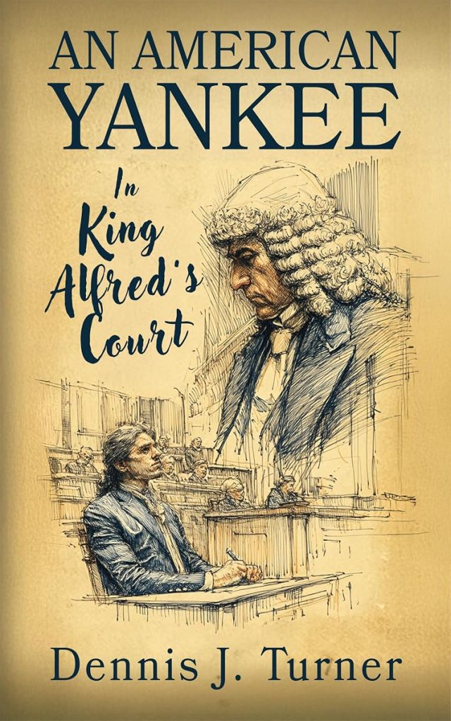 An American Yankee in King Alfred’s Court cover