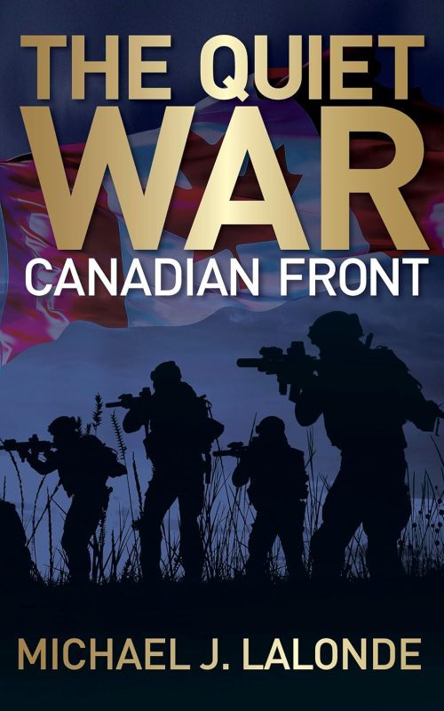 The Quiet War: Canadian Front