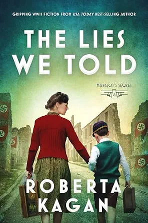 The Lies We Told (Margot’s Secret Book 4)