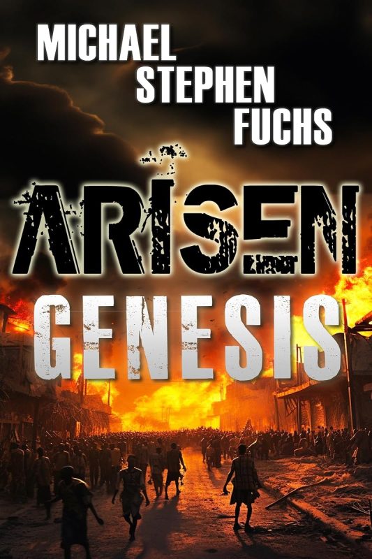 ARISEN : Genesis: (The Special Ops Military Apocalypse Epic)