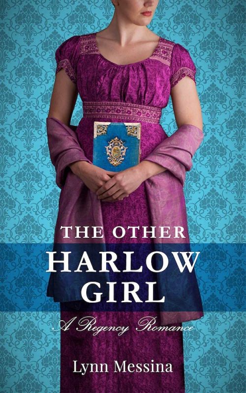 The Other Harlow Girl: A Charmingly Delightful Regency Romance