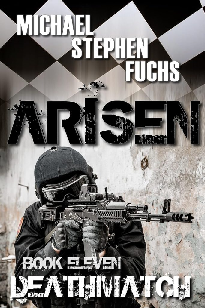 ARISEN, Book Eleven – Deathmatch: (The Special Ops Military Apocalypse Epic) cover