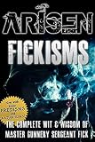 ARISEN : Fickisms: (The Special Ops Military Apocalypse Epic)