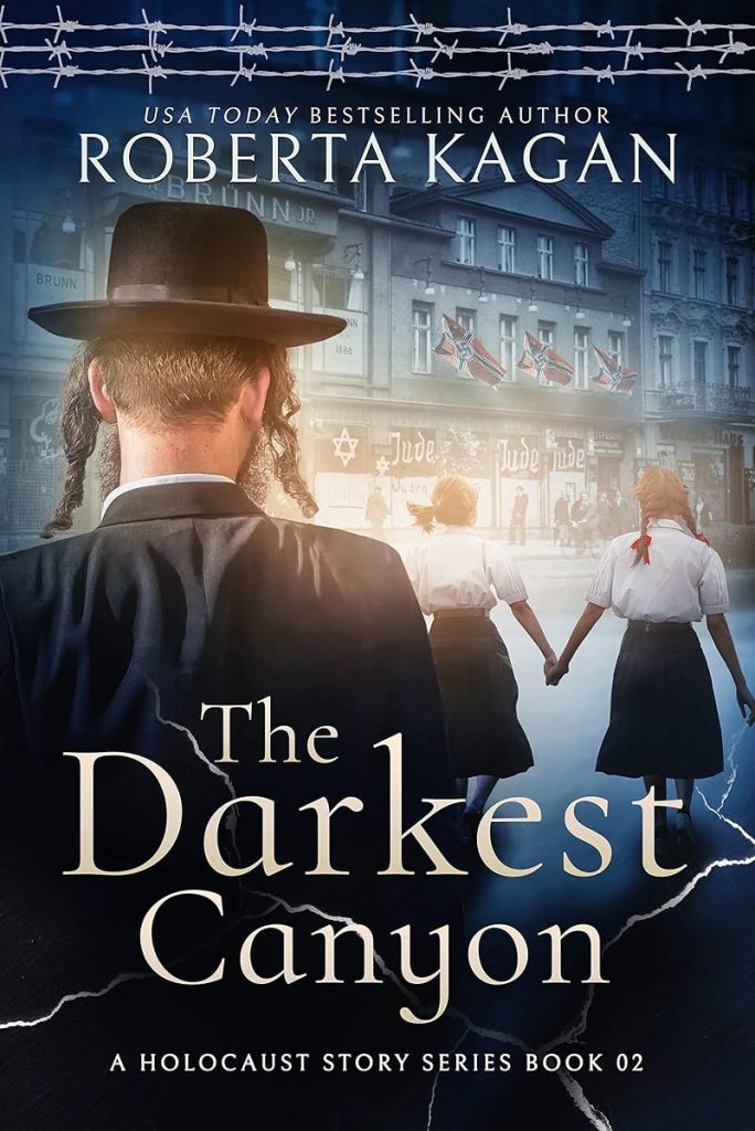 The Darkest Canyon: Book Two in A Holocaust Story Series cover
