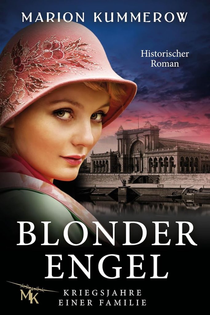 Blonder Engel: Bittersüße Liebesgeschichte im Dritten Reich (Kriegsjahre einer Familie 1) (German Edition) cover