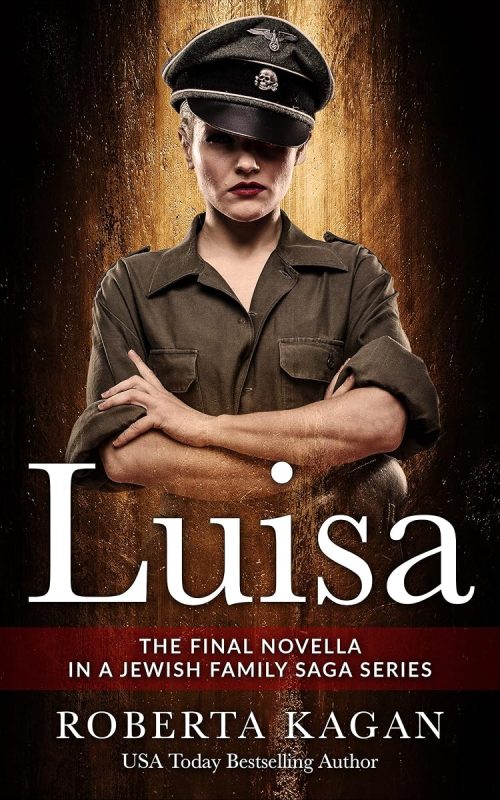 Luisa: The Final Chapter of A Jewish Family Saga