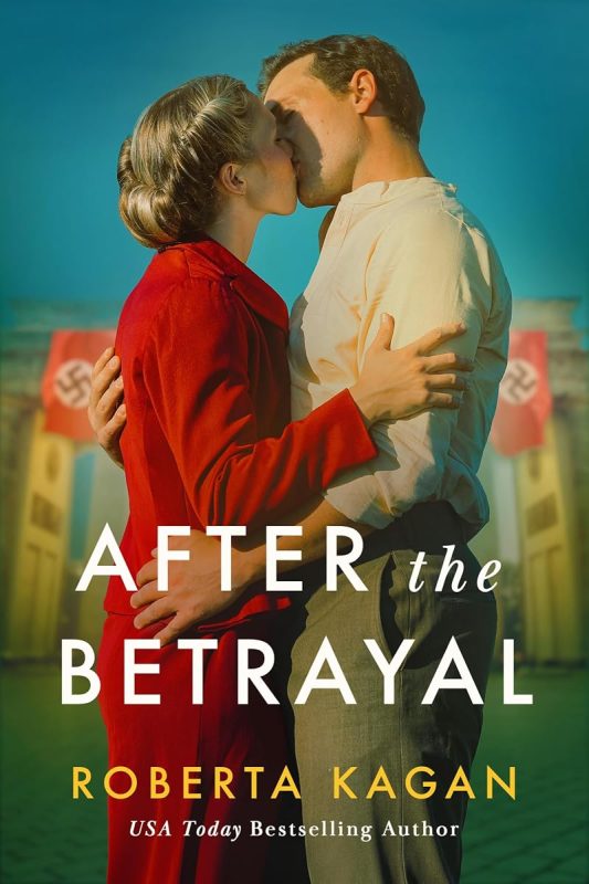 After the Betrayal (Duty and Betrayal Book 3)