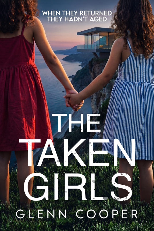 Cover of The Taken Girls by Glenn Cooper