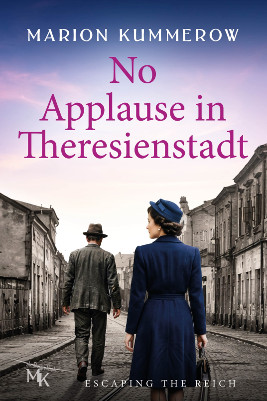Cover of No Applause in Theresienstadt by Marion Kummerow